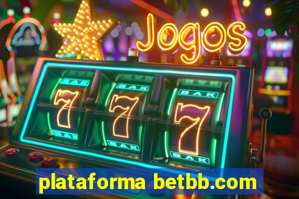 plataforma betbb.com